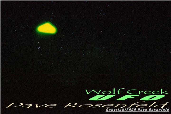"Wolf Creek UFO" (C) Dave Rosenfeld